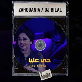 Album cover of Hey Alaya حي عليا (feat. Zahouania) [Radio Edit]