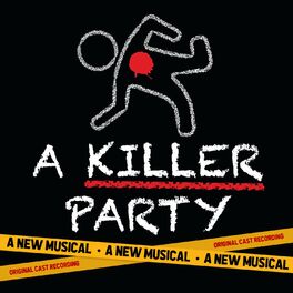 Album cover of A Killer Party: A New Musical (Original Cast Recording)