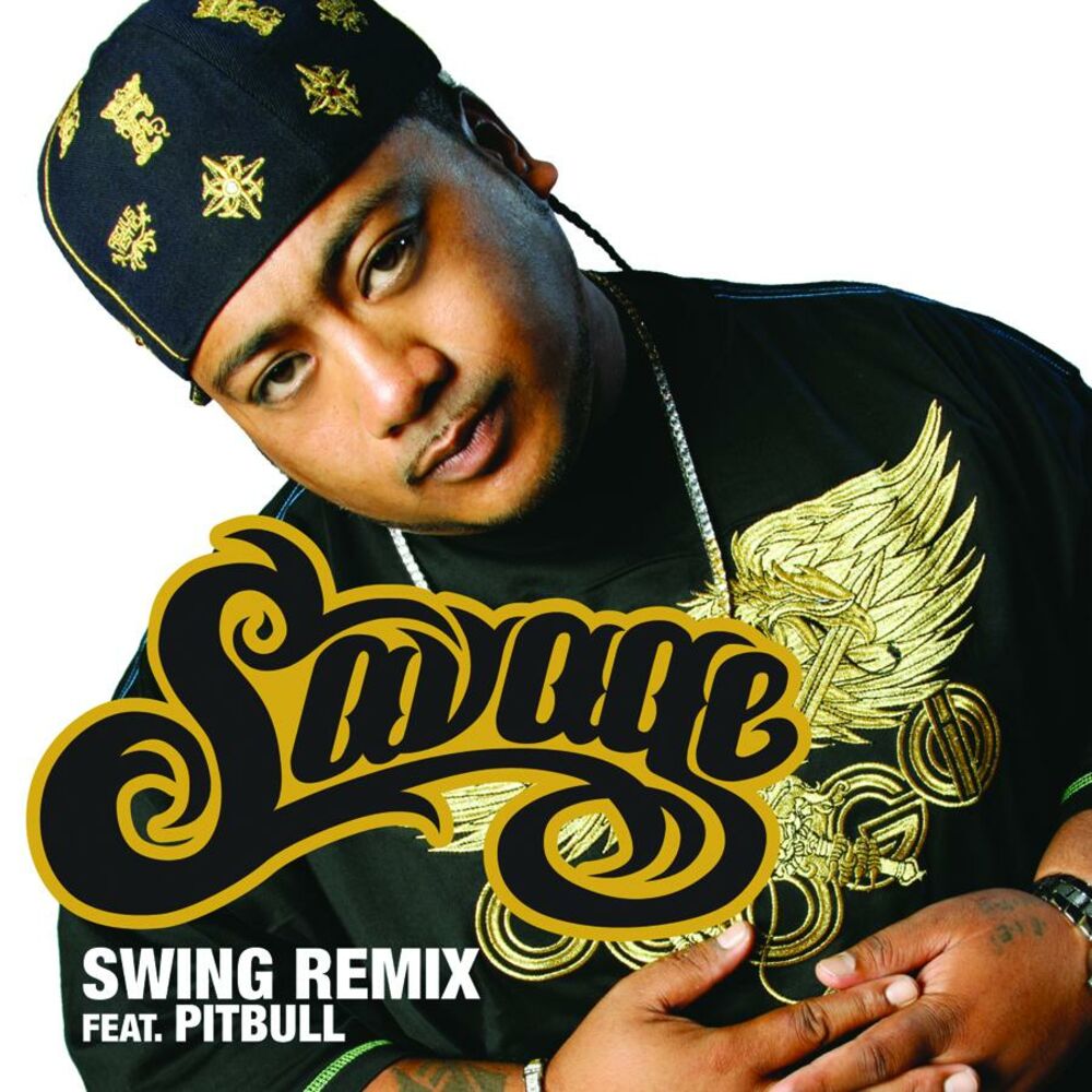 Саваж ремикс слушать. Рэпер Savage Swing. Swing Remix. Swing песня. Savage only you.