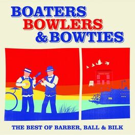 Album cover of Boaters, Bowlers and Bowties