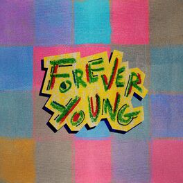 Album cover of Forever Young (feat. Tommy Ice)