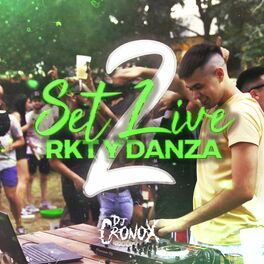 Album cover of Set Live Rkt - Danza 2 (Remix)