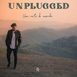 Album cover of Uma Carta de Amanhã: Unplugged