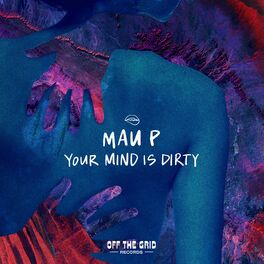 Album cover of Your Mind Is Dirty