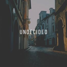 Album cover of Undecided