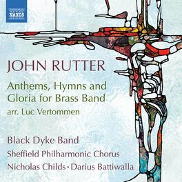 Album cover of John Rutter: Anthems, Hymns & Gloria for Brass Band