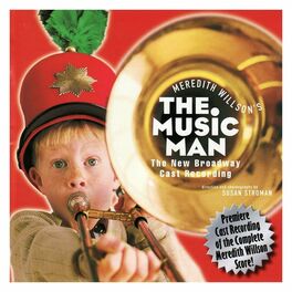 Album cover of The Music Man (New Broadway Cast)