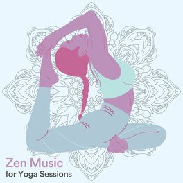Album cover of Zen Music for Yoga Sessions
