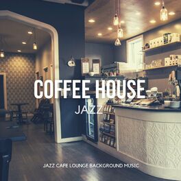 Album cover of Coffee House Jazz
