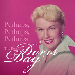 Album cover of Perhaps, Perhaps, Perhaps: The Best of Doris Day