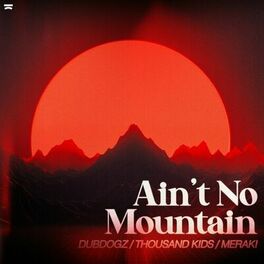 Album cover of Ain't No Mountain