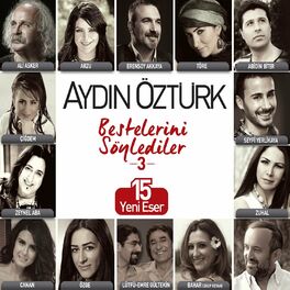 Album cover of Aydın Öztürk Bestelerini Söylediler 3