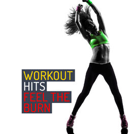 Album cover of Workout Hits: Feel the Burn