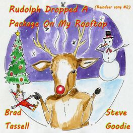Album cover of Rudolph Dropped a Package on My Rooftop (Reindeer Song #2)
