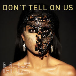 Album cover of Don't Tell on Us