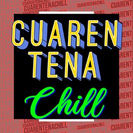 Album cover of Cuarentena Chill