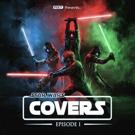 Album cover of FiXT Presents: Star Wars Covers (Episode 1)