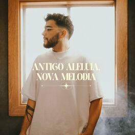 Album cover of Antigo Aleluia, Nova Melodia (Ao Vivo)