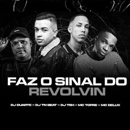 Album cover of Faz o Sinal do Revolvin