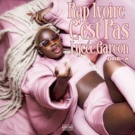 Album cover of Rap Ivoire C'est Pas Lycée Garçon