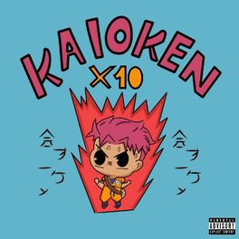 Album cover of Kaioken X10