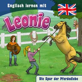 Album cover of Die Spur der Pferdediebe (Englisch lernen mit Leonie)
