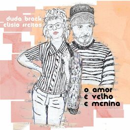 Album cover of O Amor é Velho e Menina