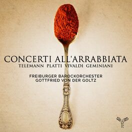 Album cover of Telemann, Platti, Vivaldi & Geminiani: Concerti all'arrabbiata