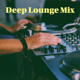 Album cover of Deep Lounge Mix