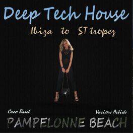 Album cover of Pampelonne Beach: Deep Tech House - Ibiza to St. Tropez