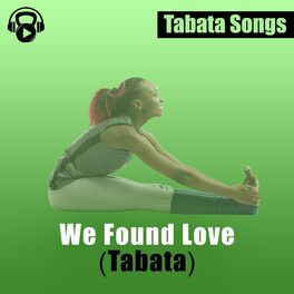Album cover of We Found Love (Tabata)