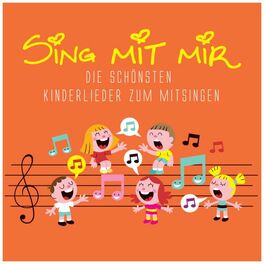 Album cover of Sing mit mir - Die schönsten Kinderlieder zum Mitsingen