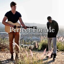 Album cover of Perfect For Me