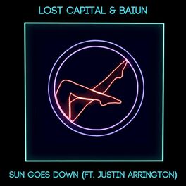 Album cover of Sun Goes Down (feat. Justin Arrington)