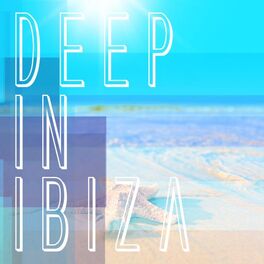 Album cover of Deep in Ibiza