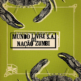 Album cover of Mundo Livre S.A. Vs Nação Zumbi