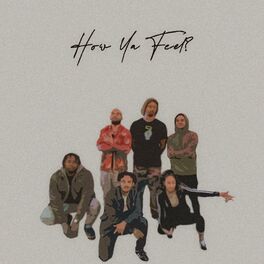 Album cover of How Ya Feel (feat. Avila)