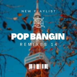 Album cover of Pop Bangin Remixes 14