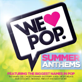 Album cover of We Love Pop: Summer Anthems