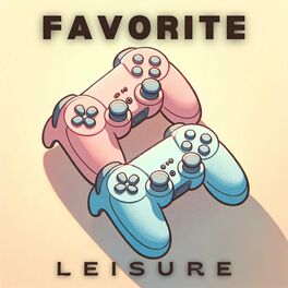 Album cover of Favorite Leisure: Gaming Chill Trap Edition
