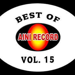 Album cover of Best Of Aini Record, Vol. 15