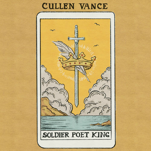 Cullen Vance Soldier, Poet, King lyrics and songs Deezer