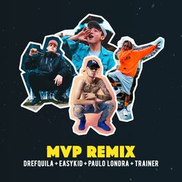 Album cover of Mvp (feat. Paulo Londra, DrefQuila & Trainer)