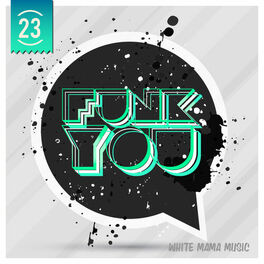 Album cover of Funk You Volume 23