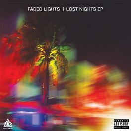 Album cover of Faded Lights + Lost Nights