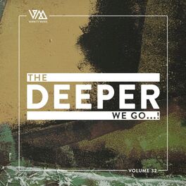 Album cover of The Deeper We Go..., Vol. 32