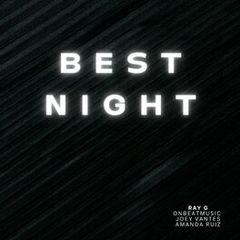 Album cover of BEST NIGHT (feat. Joey Vantes & A. Ruiz)