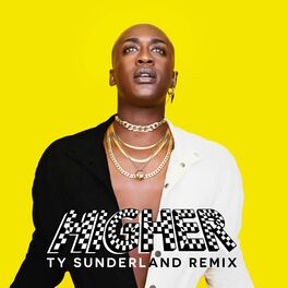 Album cover of Higher (Ty Sunderland Remix)