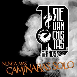 Album cover of Nunca Mas Caminarás Solo