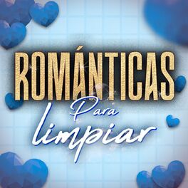 Album cover of Románticas para Limpiar